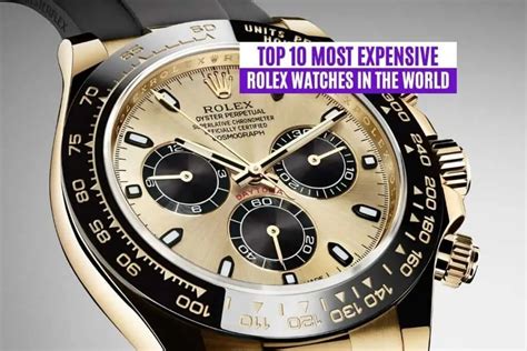 how expensive are rolex|the most expensive rolex world.